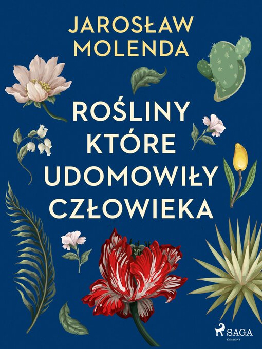 Title details for Rośliny, które udomowiły człowieka by Jarosław Molenda - Available